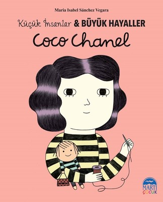 Coco Chanel-Küçük İnsanlar ve Büyük Hayaller