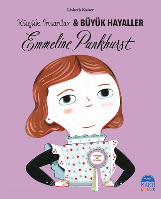Emmeline Pankhurst-Küçük İnsanlar ve Büyük Hayaller