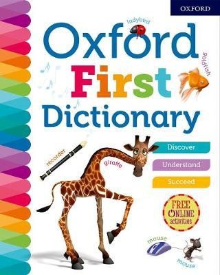 Oxford First Dictionary (Oxford Dictionaries)