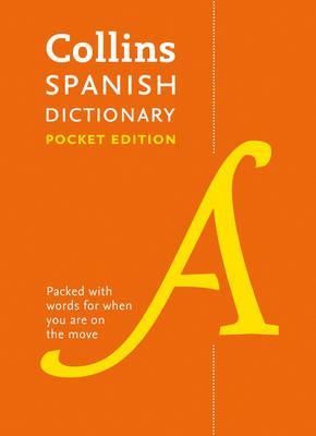 Collins Spanish Dictionary Pocket Edition: 40000 words and phrases in a portable format (Collins Po