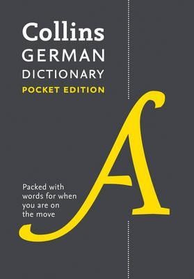 Collins German Dictionary Pocket Edition: 40000 words and phrases in a portable format (Collins Poc