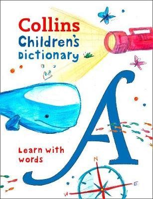 Collins Childrens Dictionary: Learn with words