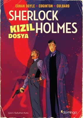 Sherlock Holmes - Kızıl Dosya Grafik Roman