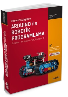 Projeler Eşliğinde Arduino ile Robotik Programlama