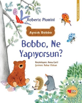 Bobbo Ne Yapıyorsun?-İlk Okuma Kitapları