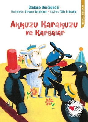 Akkuzu Karakuzu ve Kargalar-İlk Okuma Kitapları