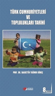 Türk Cumhuriyetleri ve Topluluklari Tarihi