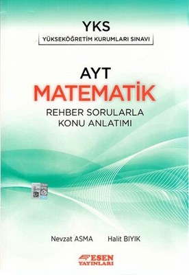 YKS-AYT Matematik-Rehber Sorularla Konu Anlatımı