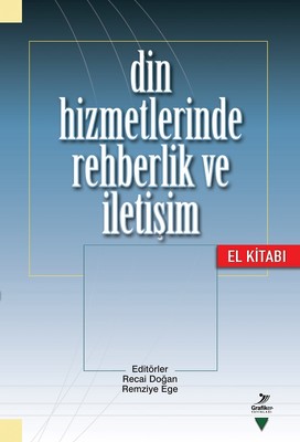 Din Hizmetlerinde Rehberlik ve İletişim El Kitabı