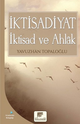 İktisadiyat-İktisad ve Ahlak