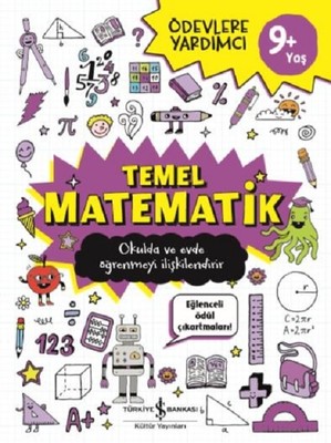 Temel Matematik-Ödevlere Yardımcı 9+Yaş