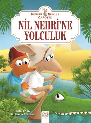 Nil Nehri'ne Yolculuk-Dedektif Hercule Carotte