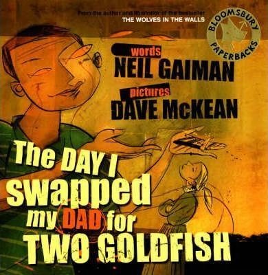The Day I Swapped My Dad for Two Goldfish (Book & CD)