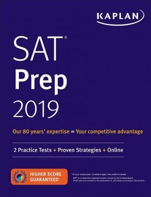 SAT Prep 2019: 2 Practice Tests + Proven Strategies + Online (Kaplan Test Prep)