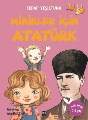 Minikler için Atatürk-5-8 Yaş