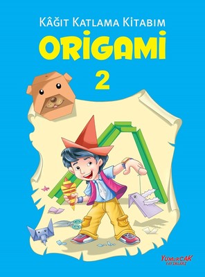 Origami 2-Kağıt Katlama Kitabım