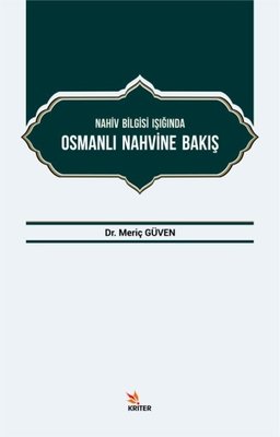 Nahiv Bilgisi Işığında Osmanlı Nahvine Bakış