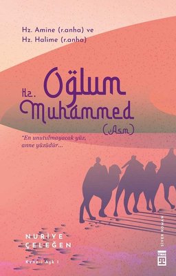 Oğlum Hz.Muhammed