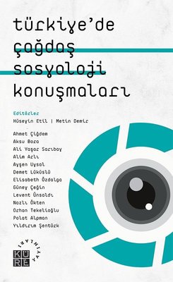 Türkiyede Çağdaş Sosyoloji Konuşmaları