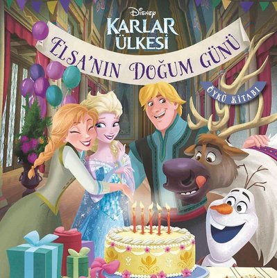Disney Karlar Ülkesi-Elsa'nın Doğum Günü Öykü Kitabı