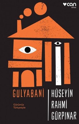 Gulyabani-Günümüz Türkçesiyle