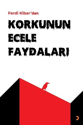 Korkunun Ecele Faydaları