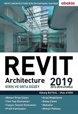 Revit Architecture 2019-Giriş ve Orta Düzey
