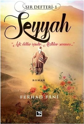 Seyyah-Sır Defteri 1