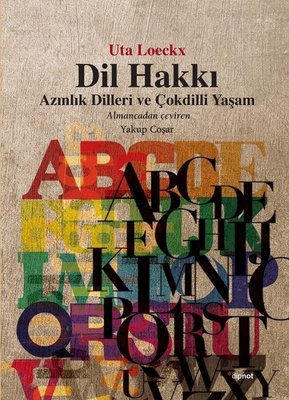 Dil Hakkı-Azınlık Dilleri ve Çokdilli Yaşam