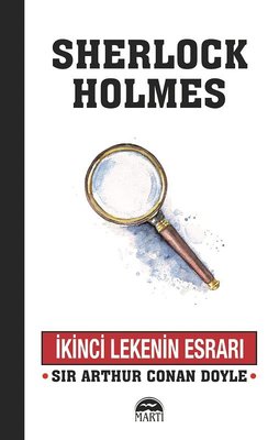İkinci Lekenin Esrarı-Sherlock Holmes