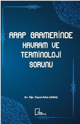 Arap Gramerinde Kavram ve Terminoloji Sorunu