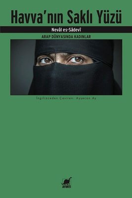 Havva'nın Saklı Yüzü-Arap Dünyasında Kadınlar