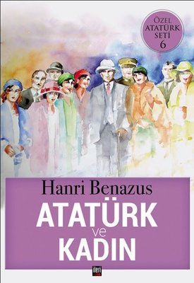 Atatürk ve Kadın-Özel Atatürk Seti 6