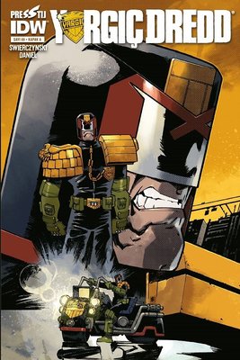 Yargıç Dredd Sayı 9 Kapak A Yargıç Dredd Sayı 9 Kapak A