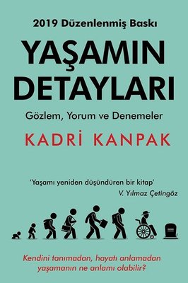 Yaşamın Detayları-Gözlem Yorum ve Denemeler