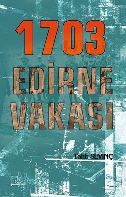 1703 Edirne Vakası