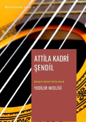 Yediler Meclisi-Müzik Yayınları Serisi 2