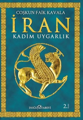 İran: Kadim Uygarlık