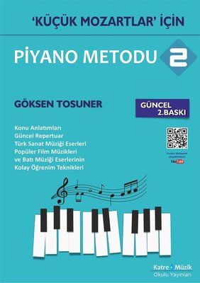 Piyano Metodu 2 - Küçük Mozartlar İçin