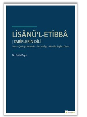 Lisanü'l-Etibba Tabiplerin Dili