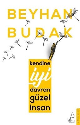 İmzalı-Kendine İyi Davran Güzel İnsan İmzalı-Kendine İyi Davran Güzel İnsan