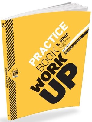 8.Sınıf Practice Book Work Up 8.Sınıf Practice Book Work Up