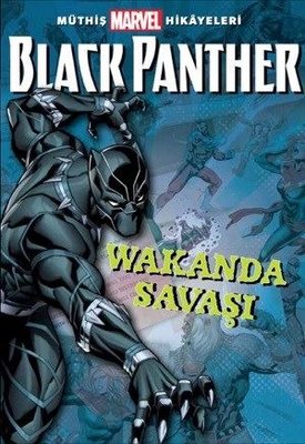 Black Panther Wakanda Savaşı-Müthiş Marvel Hikayeleri