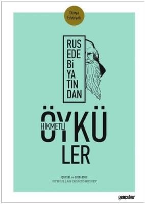 Rus Edebiyatından Hikmetli Öyküler