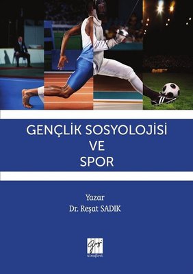 Gençlik Sosyolojisi ve Spor