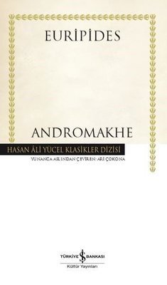 Andromakhe-Hasan Ali Yücel Klasikler
