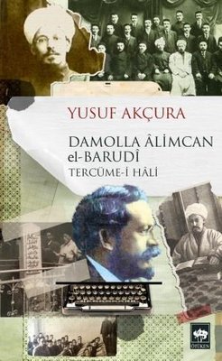 Damolla Alimcan el-Barudi: Tercüme-i Hali