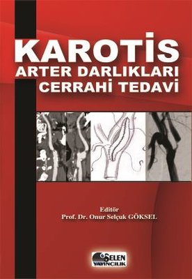 Karotis Arter Darlıkları Cerrahi Tedavi