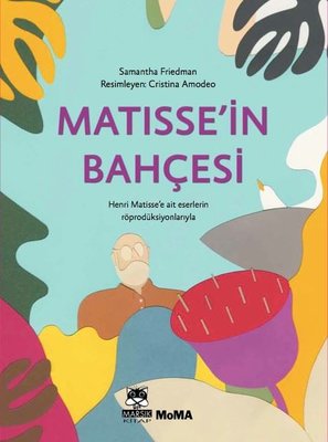 Matisse'in Bahçesi