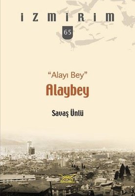 Alayı Bey Alay Bey-İzmirim 65